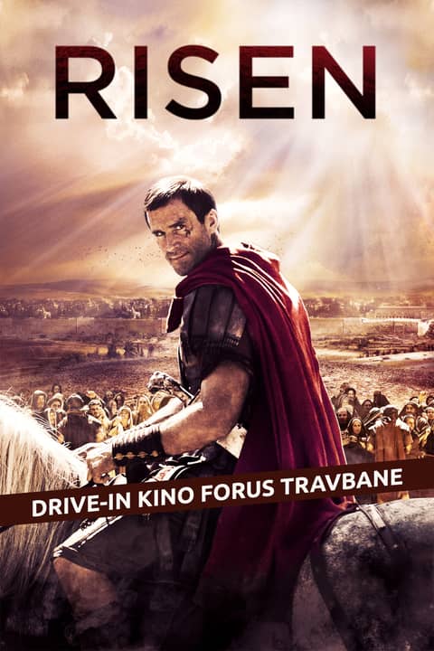 Risen - DRIVE-IN KINO FORUS TRAVBANE