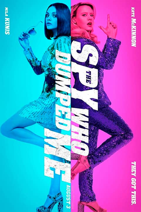 The Spy Who Dumped Me