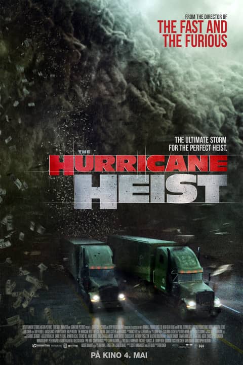The Hurricane Heist