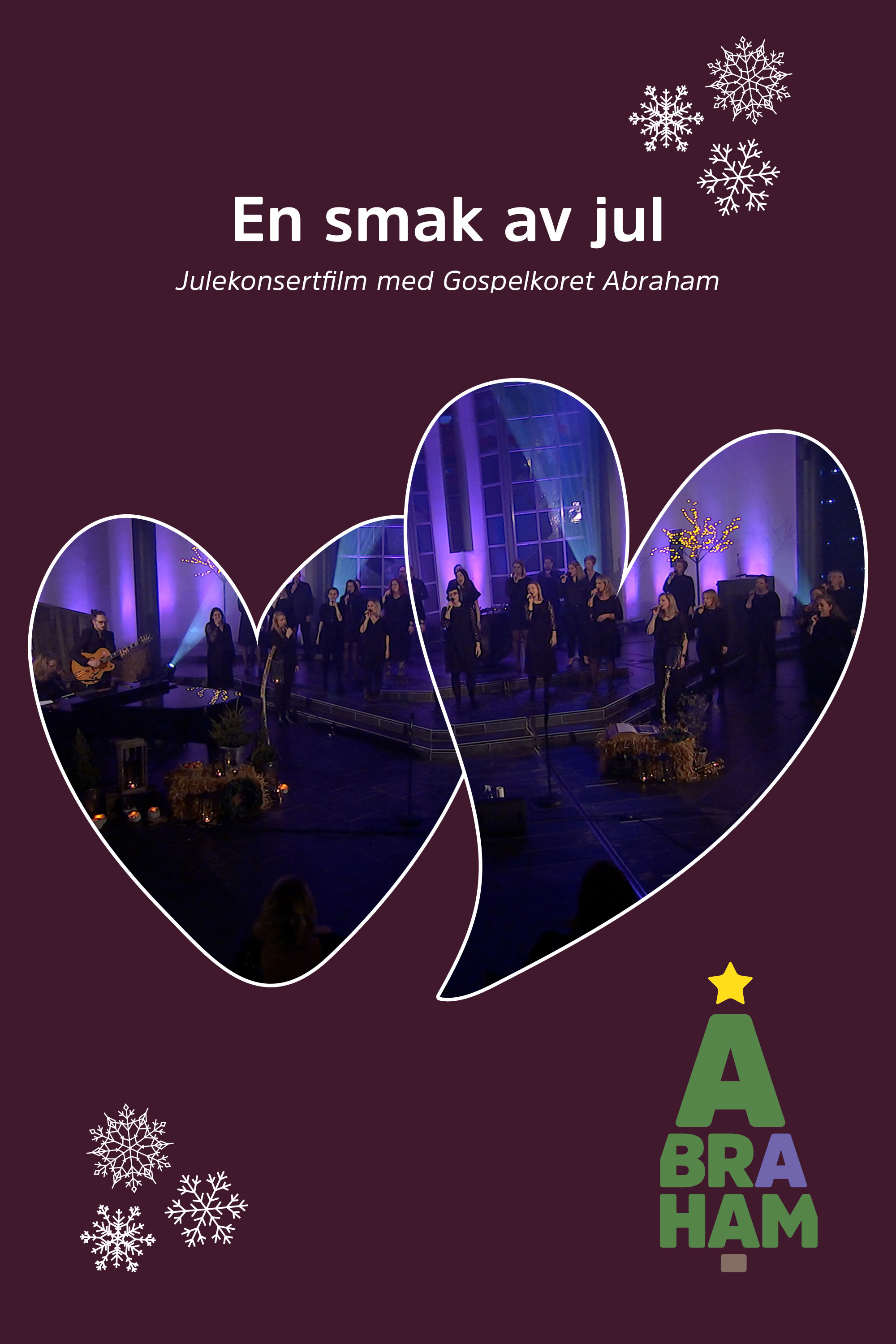 En smak av jul - en julekonsertfilm med Gospelkoret Abraham