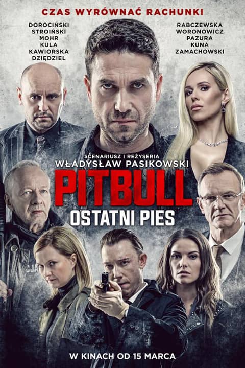 Pitbull. Ostatni Pies