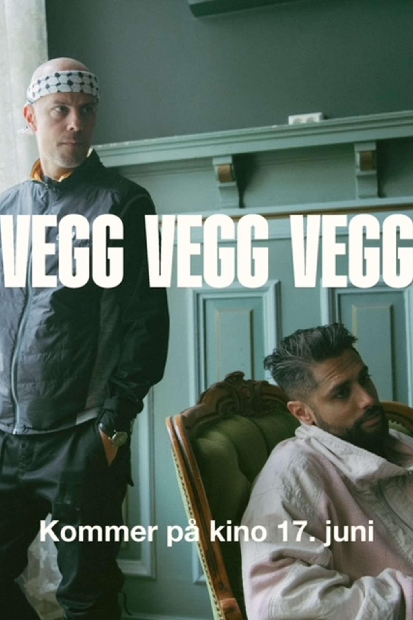 VEGG VEGG VEGG