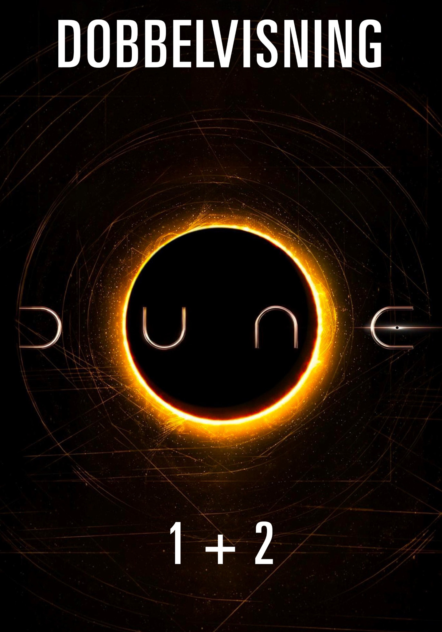 Dune: Part One & Two