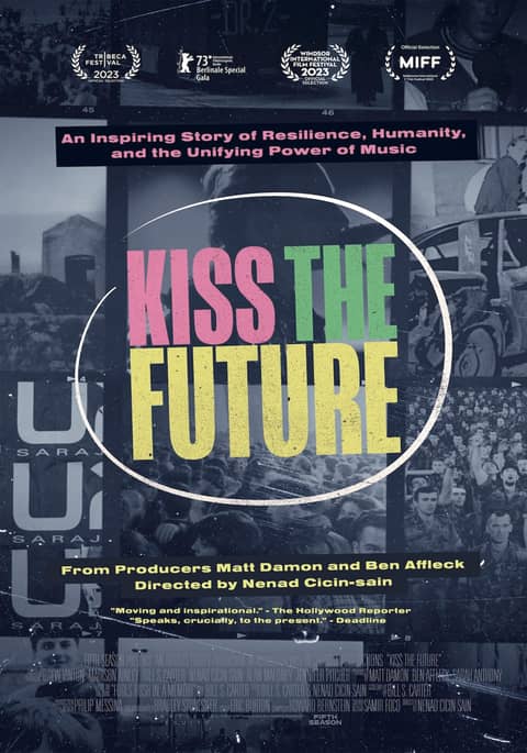Kiss The Future