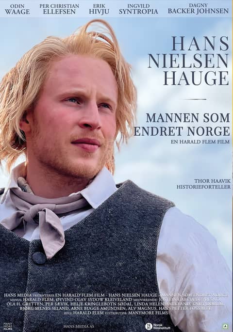 Hans Nielsen Hauge - Mannen som endret Norge