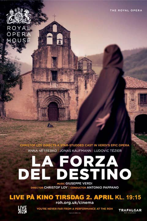 La Forza del Destino - Royal Opera