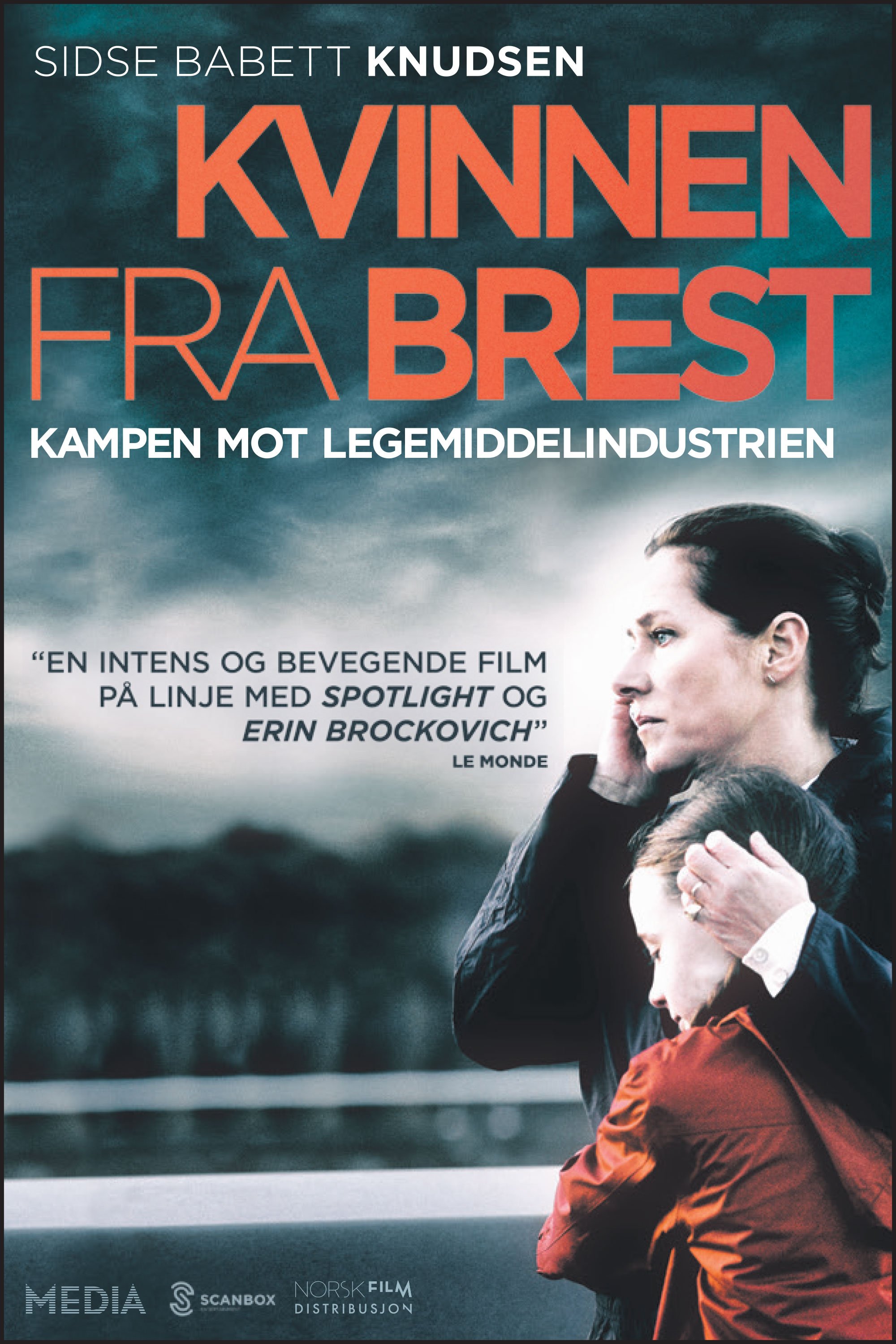 Kvinnen fra Brest - kampen mot legemiddel